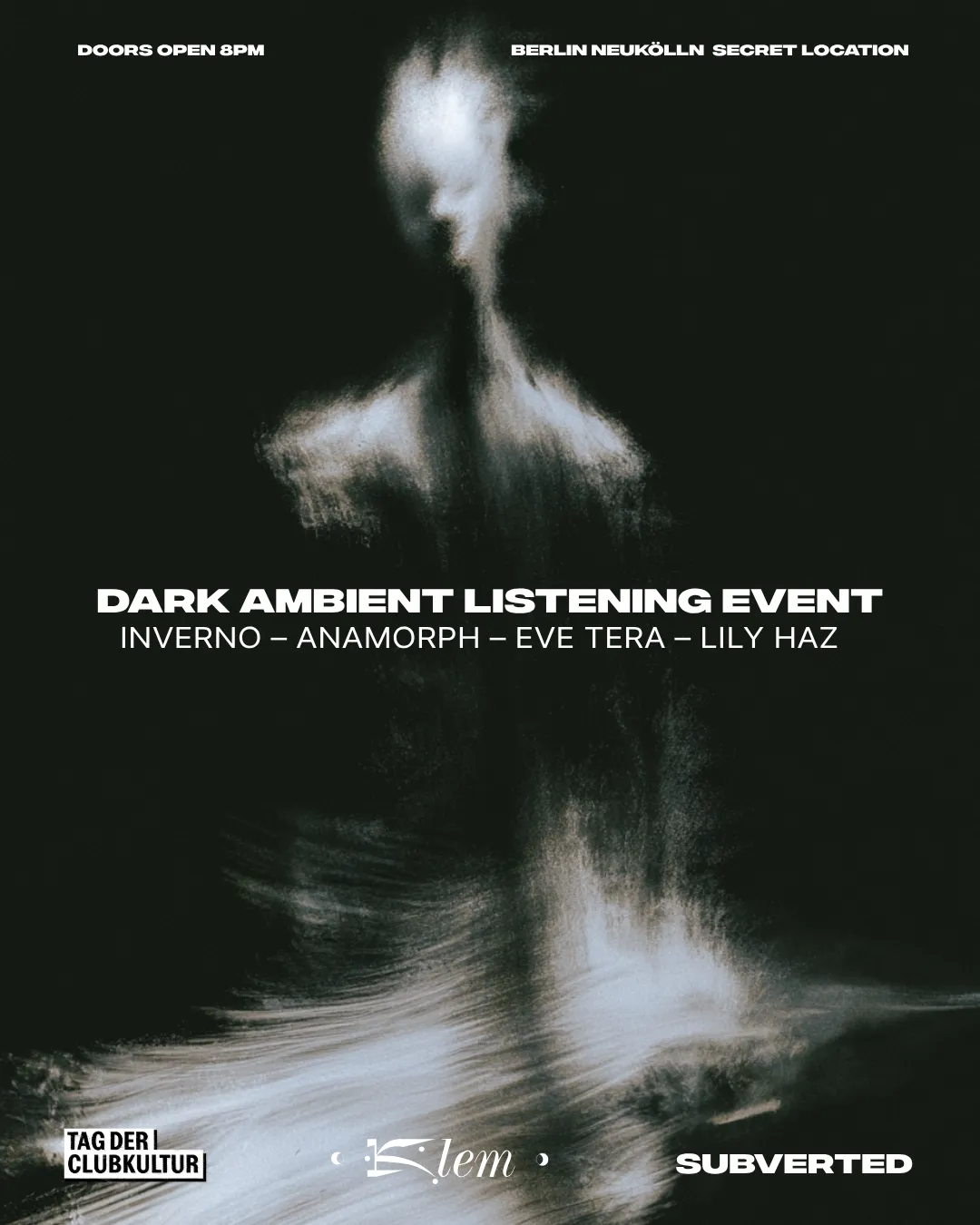 Subverted x KLEM. Dark Ambient Listening Event