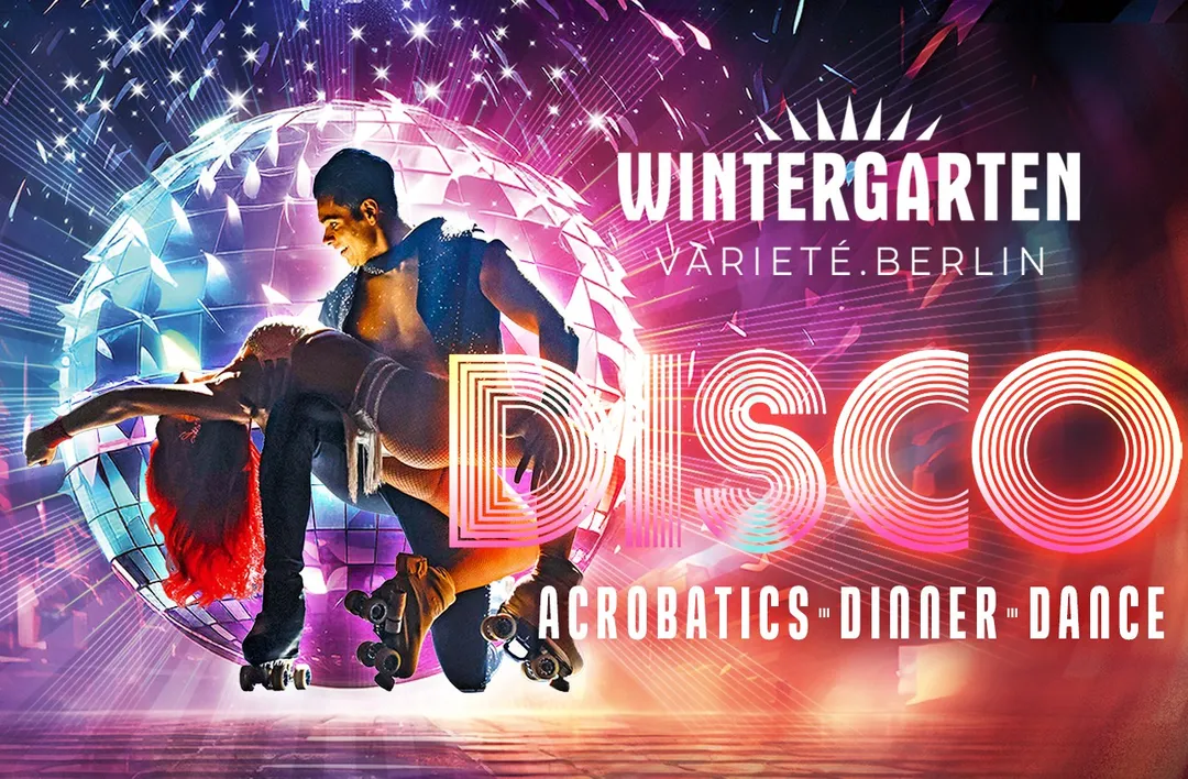 DISCO  - Acrobatics * Dinner * Dance